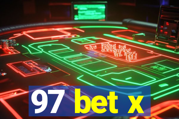 97 bet x