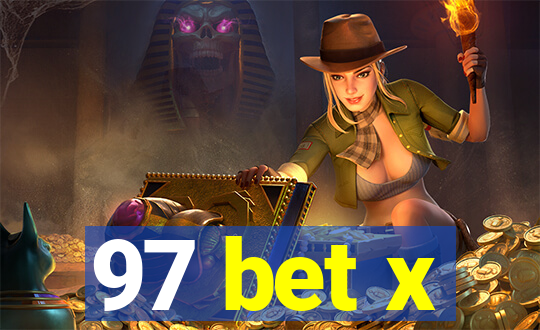 97 bet x