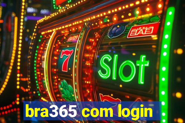 bra365 com login
