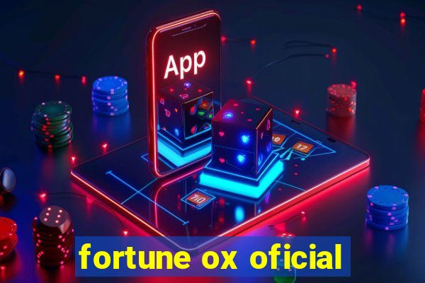 fortune ox oficial