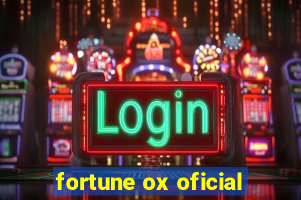 fortune ox oficial
