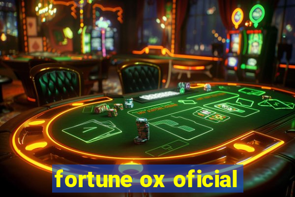 fortune ox oficial