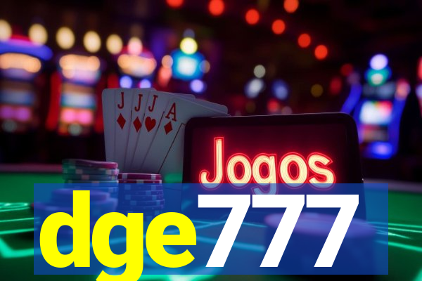 dge777