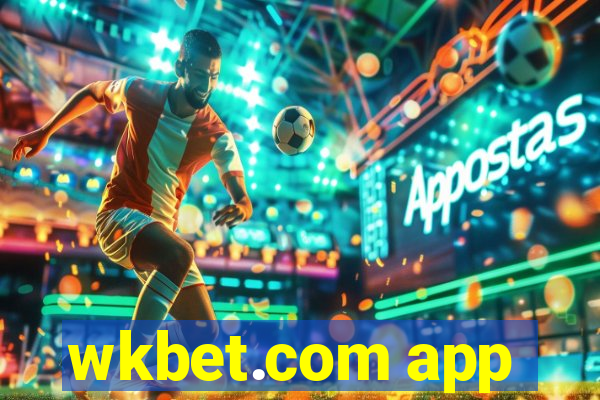 wkbet.com app