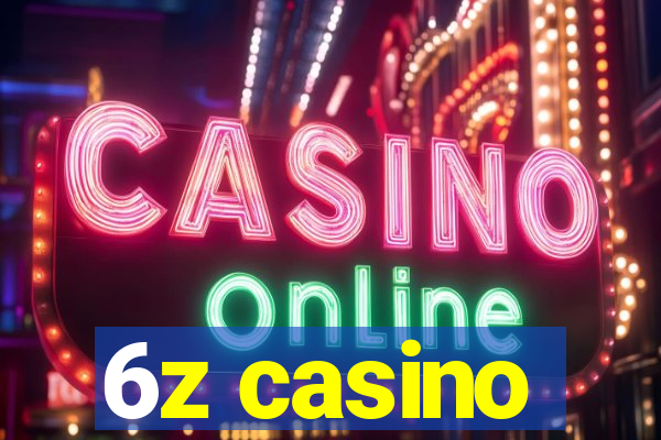 6z casino
