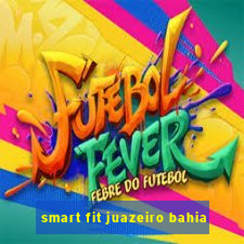 smart fit juazeiro bahia
