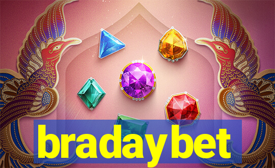 bradaybet
