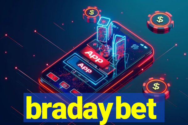 bradaybet