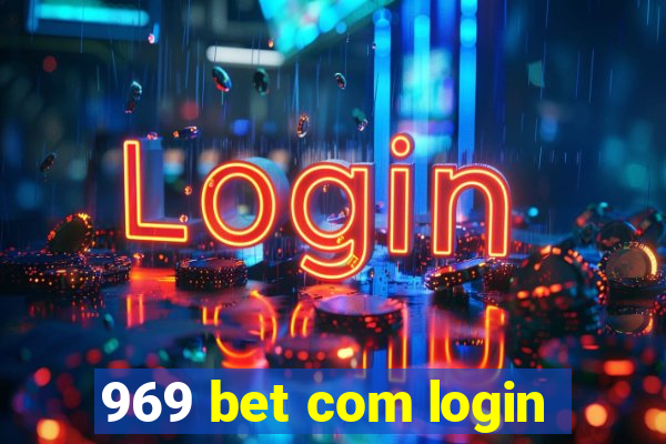 969 bet com login