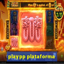playpp plataforma