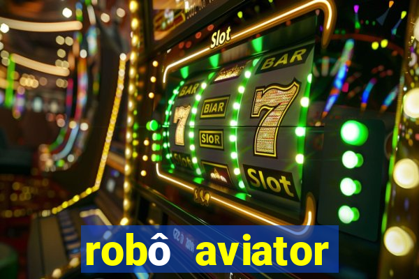 robô aviator grátis whatsapp