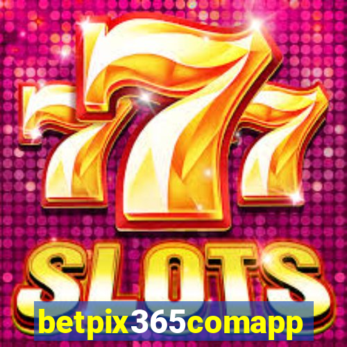 betpix365comapp