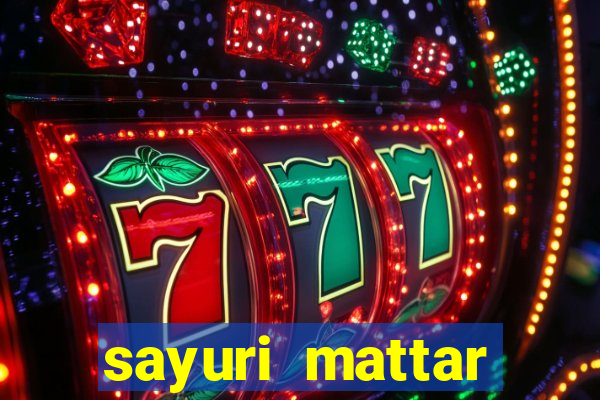 sayuri mattar social media