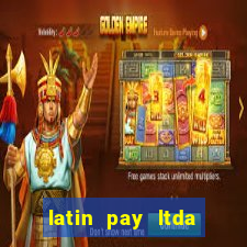 latin pay ltda jogos online
