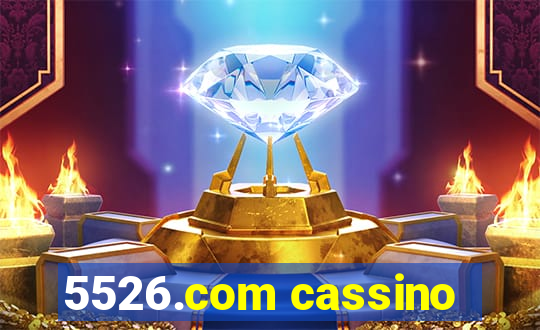 5526.com cassino