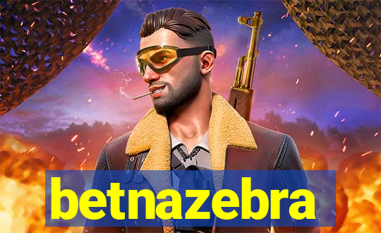 betnazebra