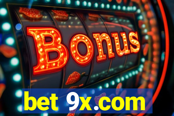 bet 9x.com