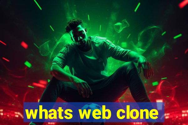 whats web clone