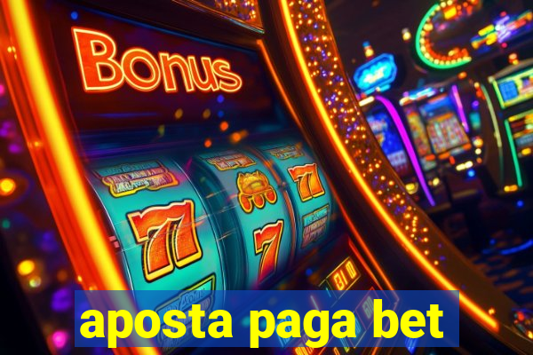 aposta paga bet