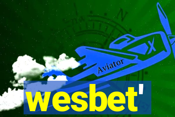 wesbet'