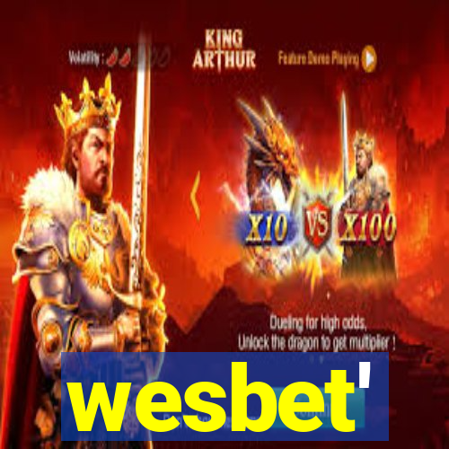 wesbet'