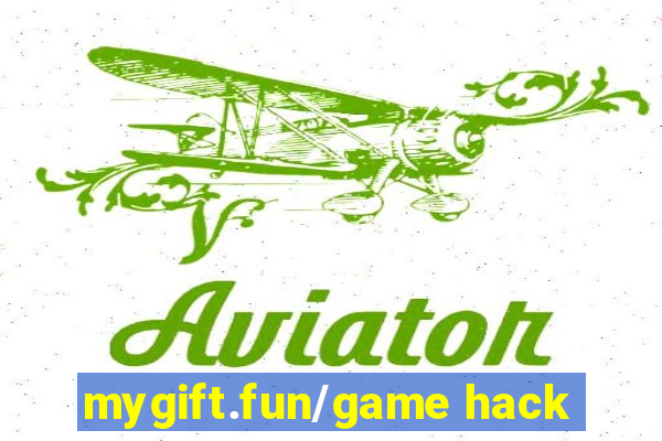 mygift.fun/game hack