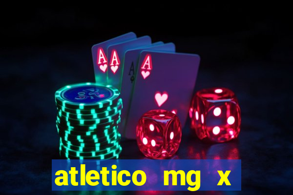 atletico mg x fortaleza palpite