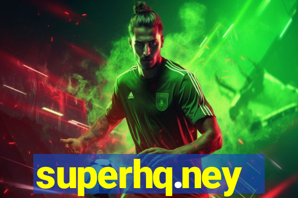 superhq.ney