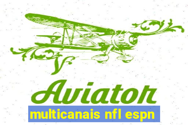 multicanais nfl espn