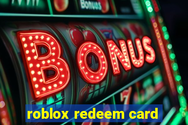 roblox redeem card