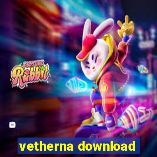 vetherna download