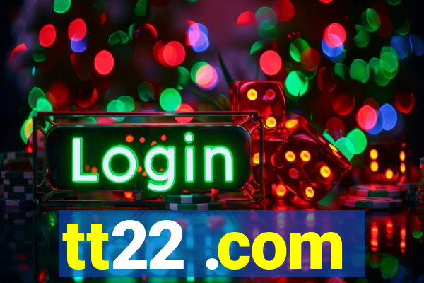 tt22 .com