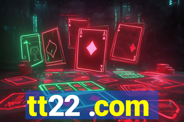 tt22 .com