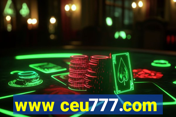 www ceu777.com