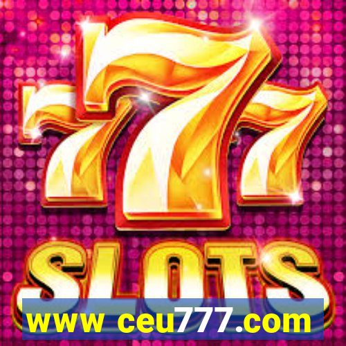 www ceu777.com