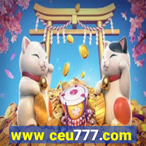 www ceu777.com