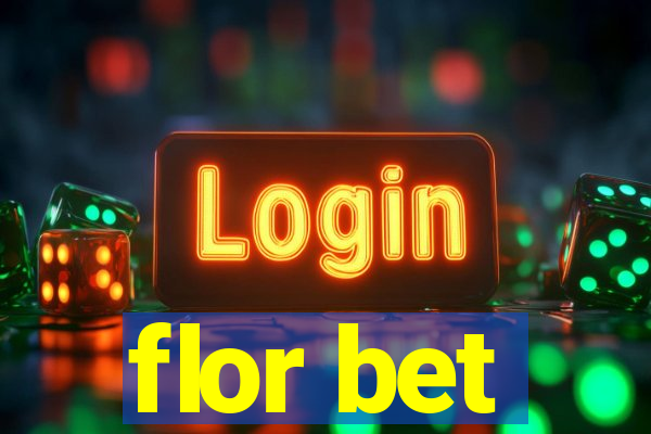 flor bet