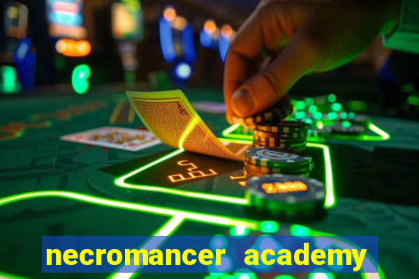 necromancer academy pt br