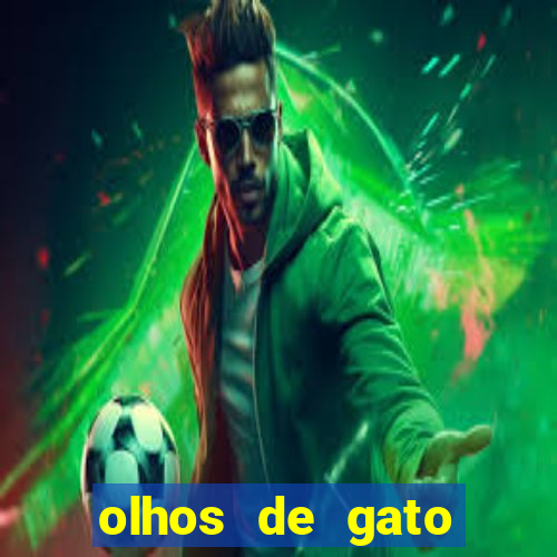 olhos de gato completo dublado