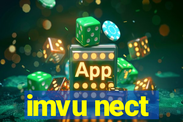 imvu nect