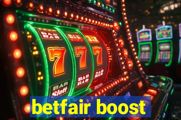 betfair boost