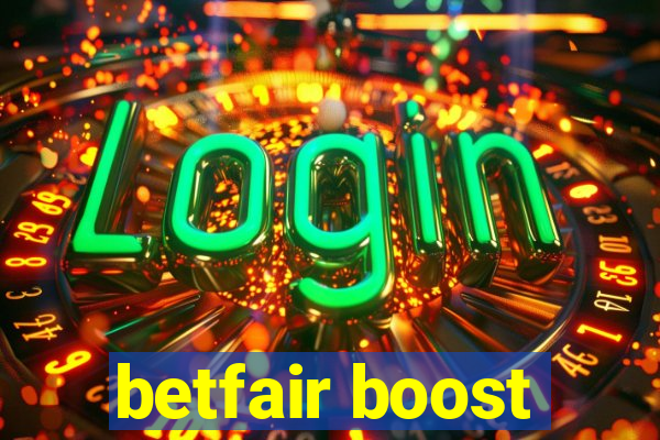 betfair boost