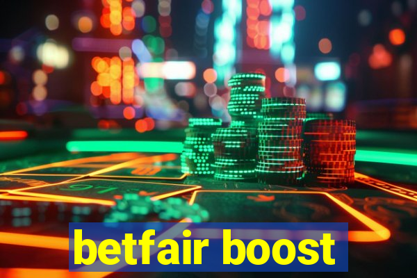 betfair boost