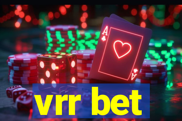 vrr bet