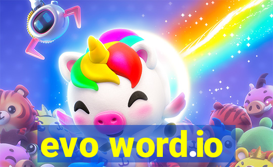evo word.io