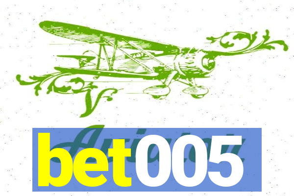 bet005
