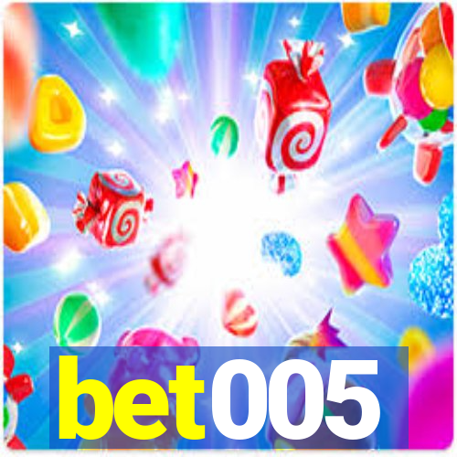 bet005