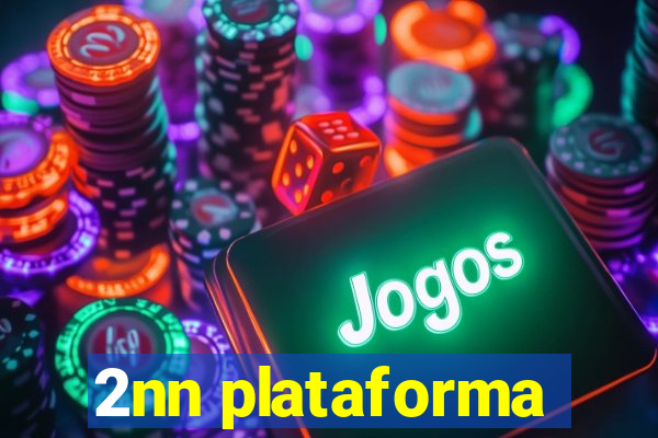 2nn plataforma