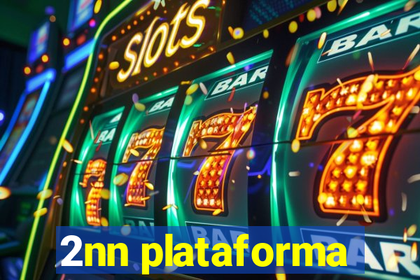 2nn plataforma