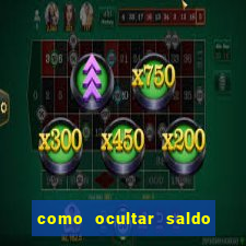 como ocultar saldo na betfair